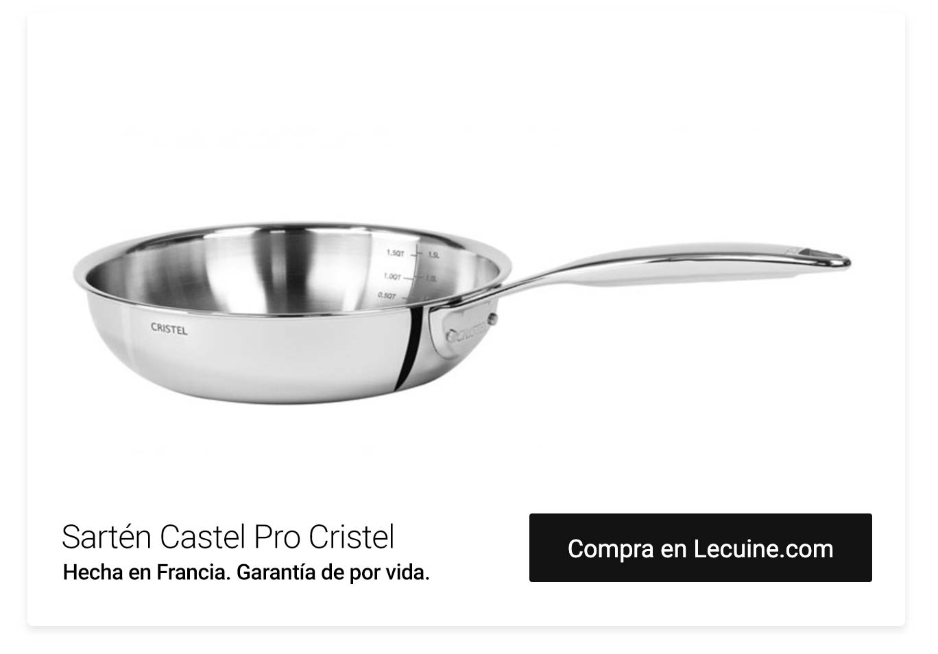 Comprar esta sarten de Cristel acero inoxidable.